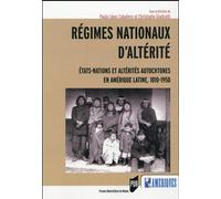 Regimes nationaux d alterite Etats-nations et altérités - Christophe Giudicelli - Presses Universitaires Rennes - broché - Etude