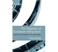 Regimes Of European Integration