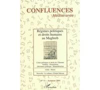 Régimes politiques et droits humains au Maghreb Collectif (Auteur)