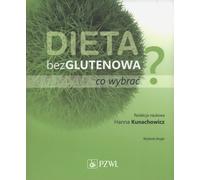 Régimes sans gluten - que choisir ?