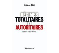 Régimes totalitaires et autoritaires - Juan J. Linz - Armand Colin - broché - Essai