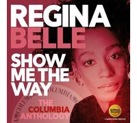 Regina Belle - Show Me The Way: The Columbia Anthology [Cd] Uk - Import