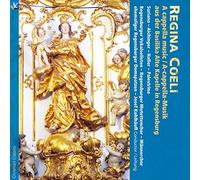 Regina Coeli/a Cappella Music at the Old Chapel Basilica in Regensburg