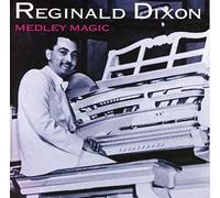 Reginald Dixon - Medley Magic