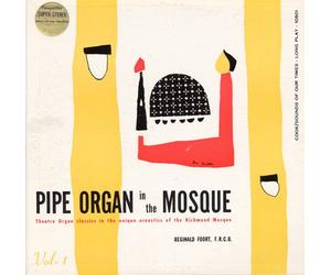 Reginald Foort - Pipe Organ in The Mosque