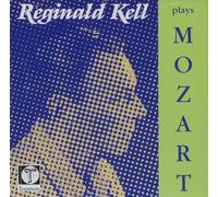 Reginald Kell - Mozart Concerto Quintet A/Clarinet Trio in E Flat [Import]