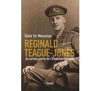 Reginald Teague-Jones Taline Ter Minassian (Auteur)
