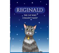 Reginald: The Cat Who Couldn't Sleep