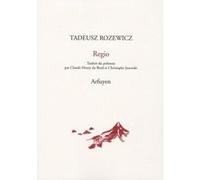 Regio et autres poemes TADEUS ROZEWICZ (Auteur)