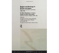 Region And Strategy In Britain And Japan