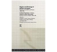 Region And Strategy In Britain And Japan