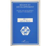 Région Et Développement N° 1, 1995 - Spécial Maroc