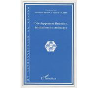 Région Et Développement N° 32, 2010 - Développement Financier, Institutions Et Croissance