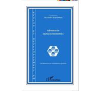 Région Et Développement N° 40/2014 - Advances In Spatial Econometrics - Les Avancées En Économétrie Spatiale