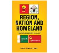 Region, Nation And Homeland