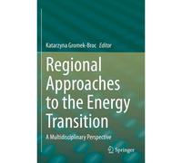 Regional Approaches To The Energy Transition