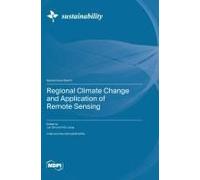 Regional Climate Change And Application Of Remote Sensing