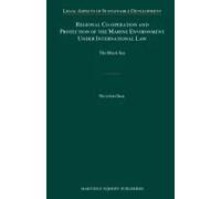 Regional Co-Operation And Protection Of The Marine Environment Under International Law
