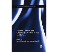 Regional Contexts And Citizenship Education In Asia And Europe