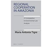 Regional Cooperation In Amazonia