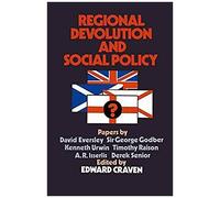 Regional Devolution And Social Policy