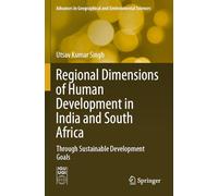 Regional Dimensions of Human Development in India and South Africa: Through Sustainable Development Goals