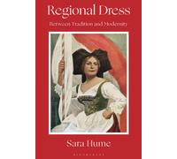 Regional Dress: Between Tradition And Modernity