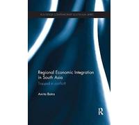 Regional Economic Integration In South Asia
