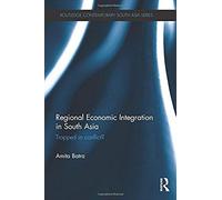Regional Economic Integration In South Asia