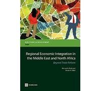 Regional Economic Integration In The Middle East And North Africa
