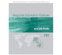 Regional Economic Outlook, Asia And Pacific, April 2011
