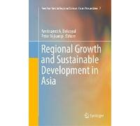 Regional Growth And Sustainable Development In Asia