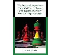 Regional Impacts On Turkey's Zero Problems With Neighbors Policy Towards Iraqi Kurdistan