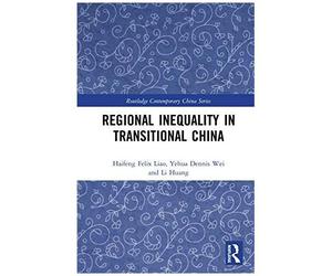 Regional Inequality In Transitional China