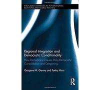 Regional Integration And Democratic Conditionality