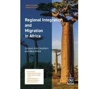 Regional Integration And Migration In Africa