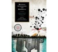 Regional Integration and Modernity Regional Integration and Modernity (Auteur)
