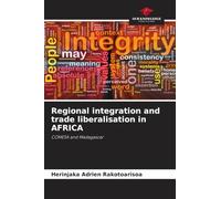Regional integration and trade liberalisation in AFRICA