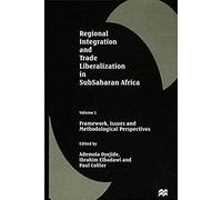 Regional Integration And Trade Liberalization In Subsaharan Africa
