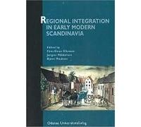 Regional Integration In Early Modern Scandinavia
