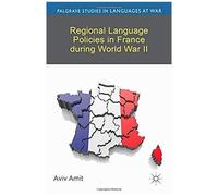 Regional Language Policies In France During World War Ii