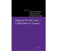 Regional Private Laws and Codification in Europe