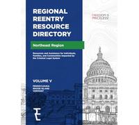 Regional Reentry Resource Directory: North East Region V