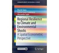 Regional Resilience To Climate And Environmental Shocks