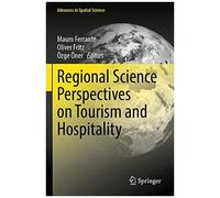 Regional Science Perspectives On Tourism And Hospitality