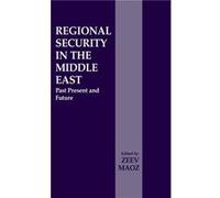 Regional Security in the Middle East - Taylor amp Francis Ltd - Taylor amp Francis Ltd - Livre en Anglais - Hardback Taylor amp Francis LtdTaylor amp Francis Ltd (Auteur)