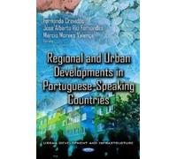 Regional & Urban Developments In Portuguese-Speaking Countries