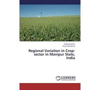 Regional Variation In Crop-Sector In Manipur State, India