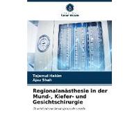 Regionalanästhesie In Der Mund-, Kiefer- Und Gesichtschirurgie