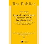 Regionale Wirtschaftliche Integration Und Die Europäische Union
